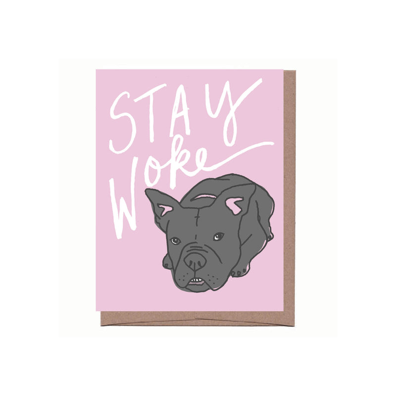 La Familia Green stay woke card