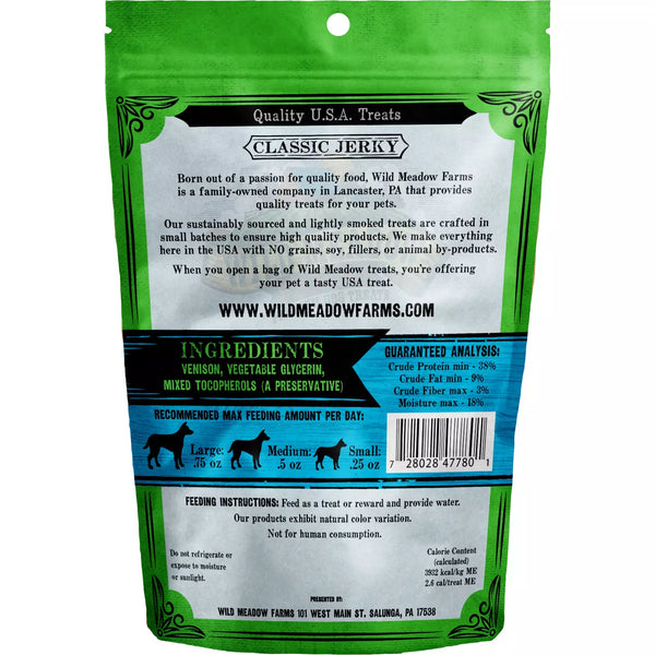 Ingredients: Venison, Vegetable Glycerin, Mixed Tocopherols (a preservative)