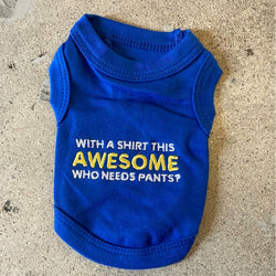 Parisian Pet Awesome Shirt